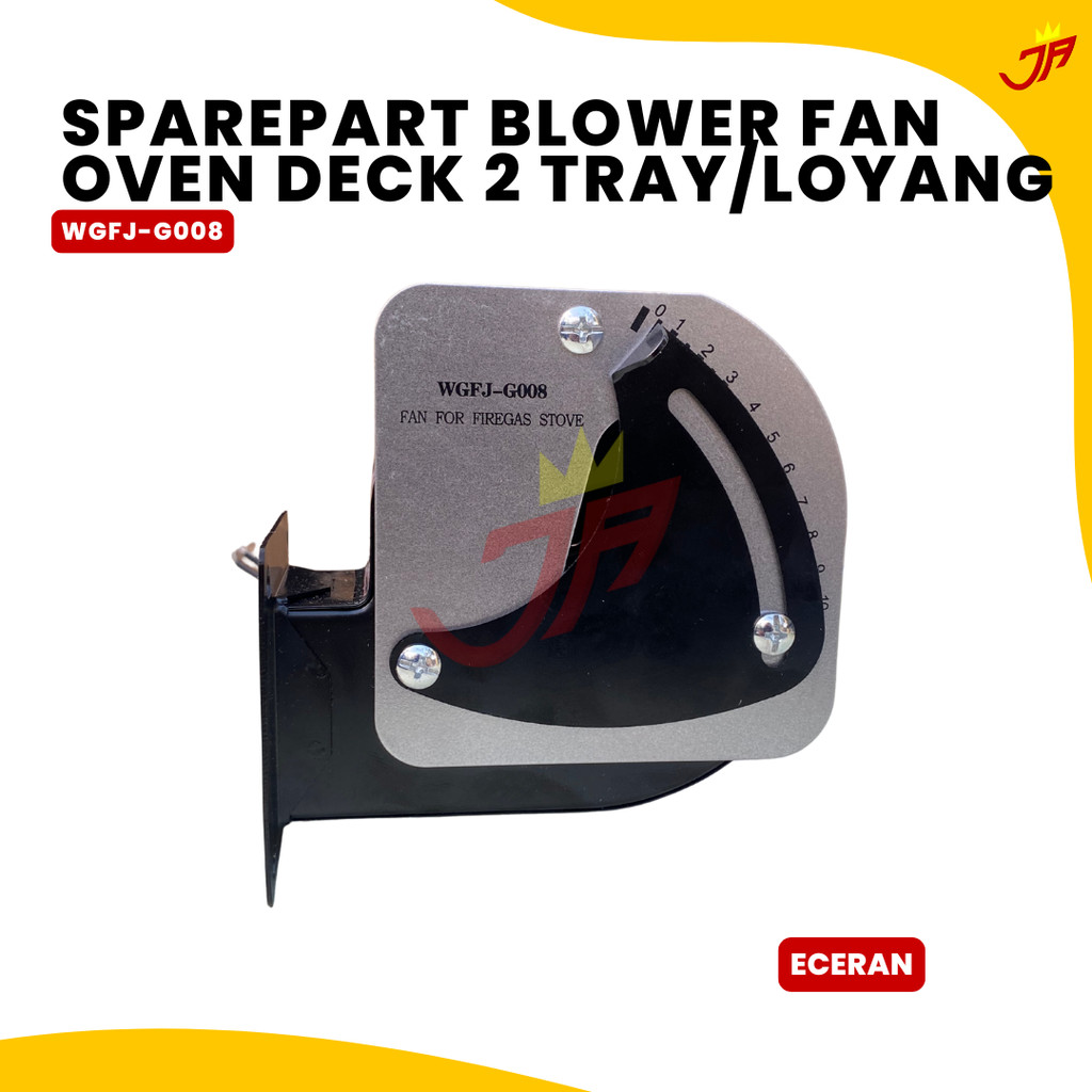 Blower Fan WGFJ G008 Oven Deck Gas Otomatis / Blower Oven 1 Deck 2 Loyang