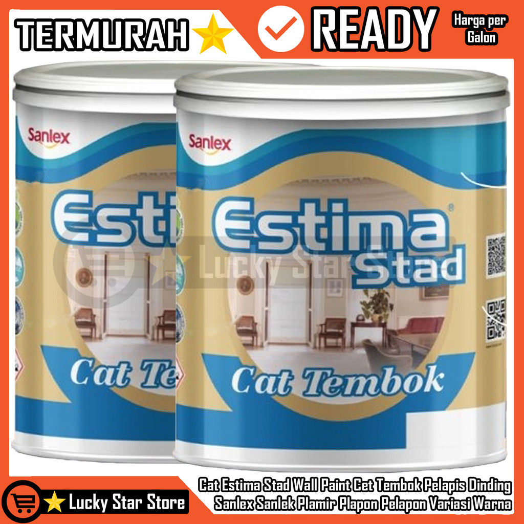 Cat Estima Stad Cet Tembok Wall Paint Sanlex Pelapis Dinding Sanlek Plamir Plafon Pelapon Eksterior 