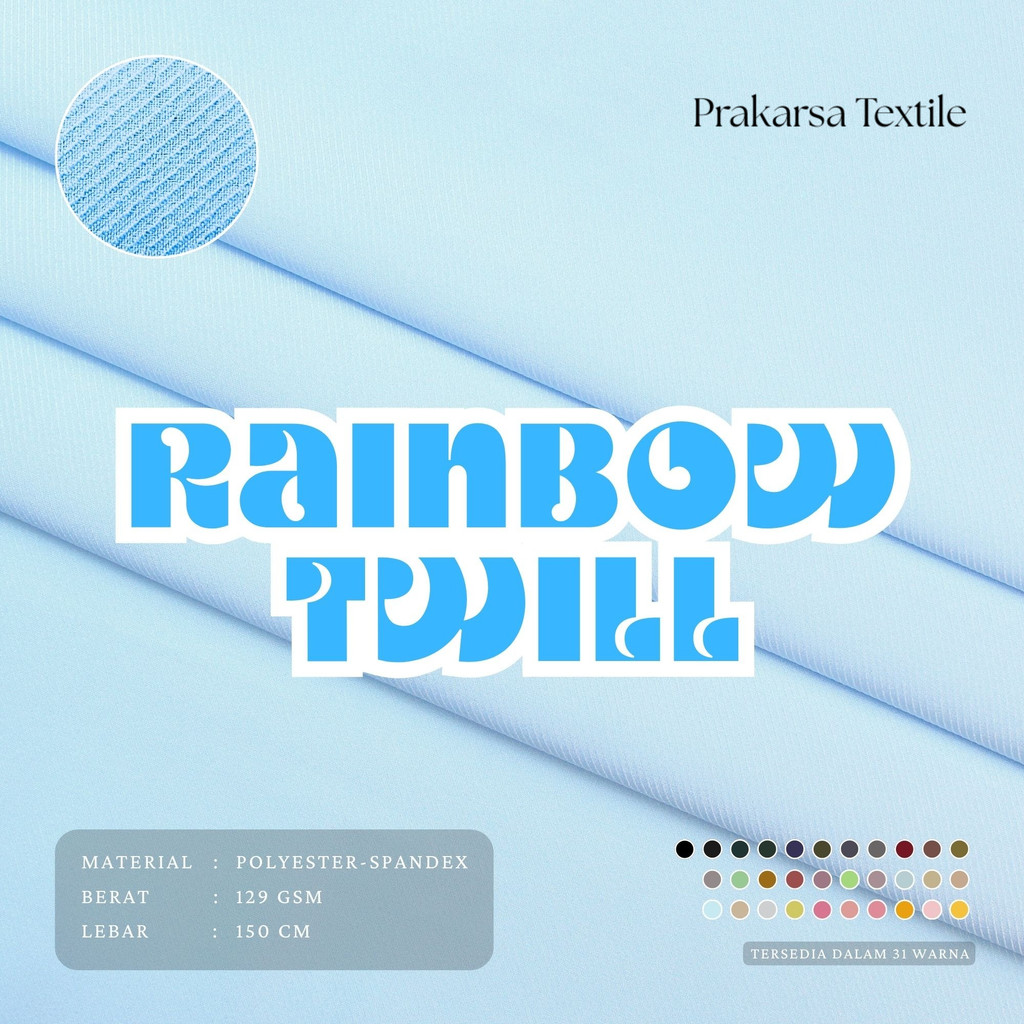 RAINBOW TWILL BAHAN HALUS STRETCHY COCOK UNTUK ATASAN & KERUDUNG