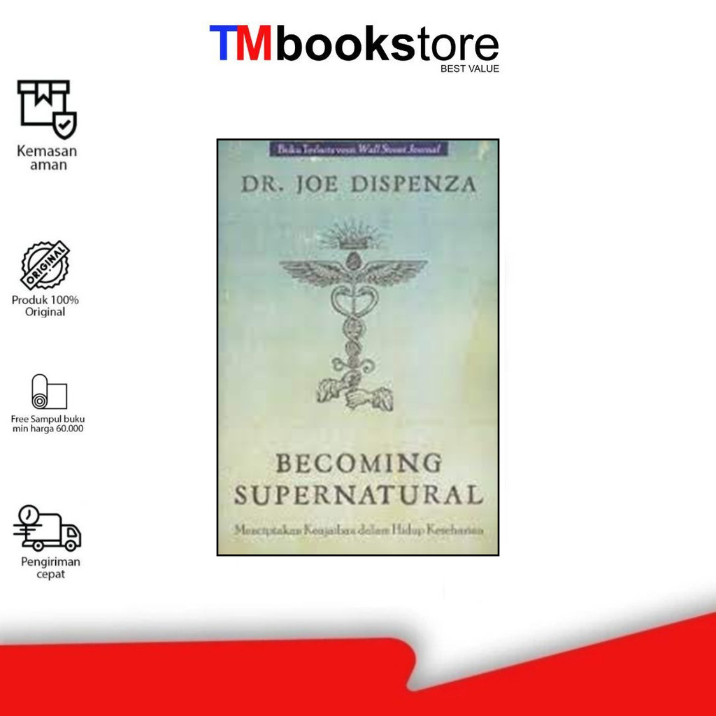 Buku Becoming Supernatural karya Dr. Joe Dispenza/Bahasa Indonesia - TMBOOKSTORE