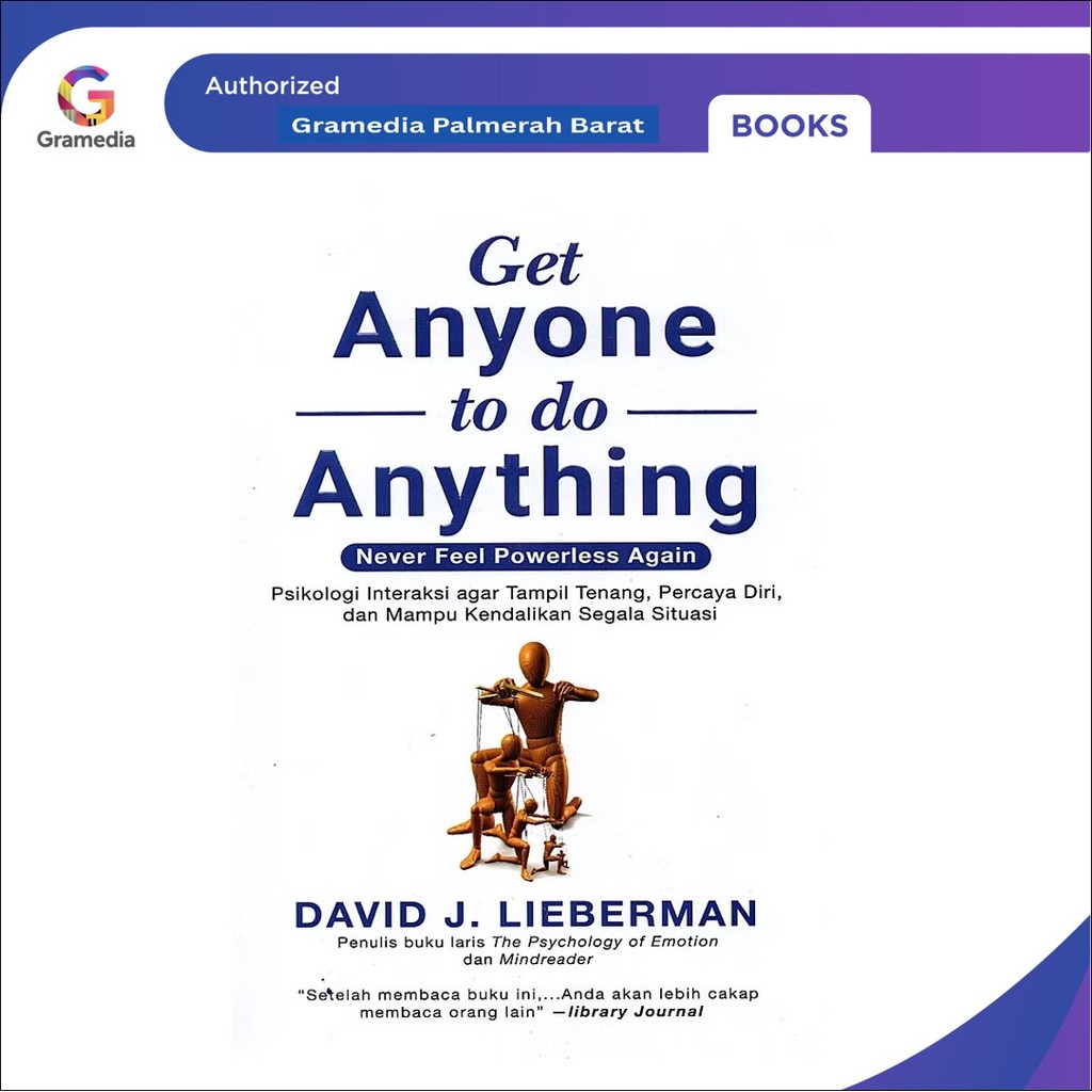 Get Anyone to do Anything ( David J. Lieberman )