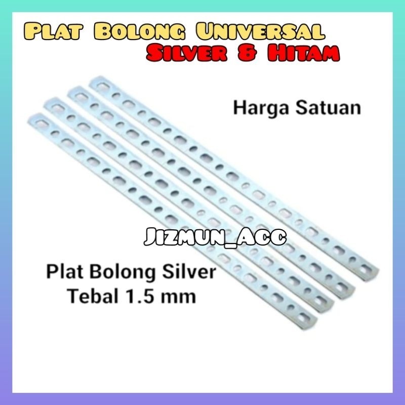 PLAT BOLONG TEBAL 1.5MM BREKET BESI PLAT BOLONG 2MM