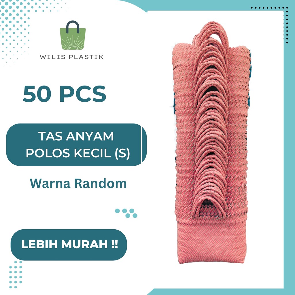 

PAKET 50 Pcs POLOS Tas Anyam Size S Ready Stock untuk Bingkisan Hampers Parcel Souvenir Hadiah