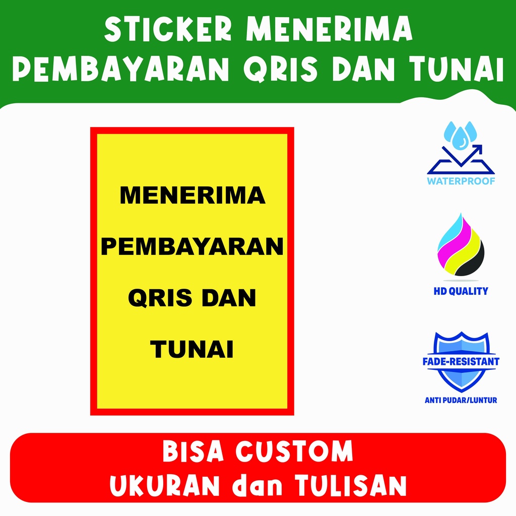 

Sticker Menerima Pembayaran QRIS & TUNAI – Material Vinyl Berkualitas, Bisa Custom Ukuran