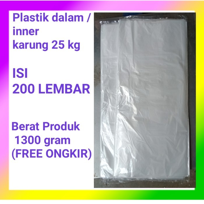 

Plastik dalaman (inner) karung 25 kg isi 200 lembar
