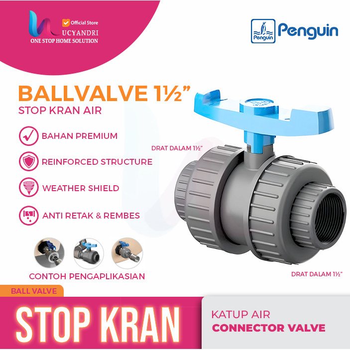 Kran Air PVC Penguin 1.5 Double Union Ball Valve | Drat DALAM Pipa Stop Valve Female