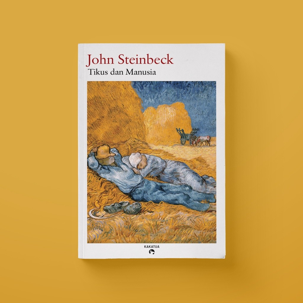 Terlaris John Steinbeck - Tikus dan Manusia (Of Mice and Men)