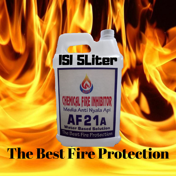 

BEST -cairan anti api/ AF21 ( Distributor Resmi )