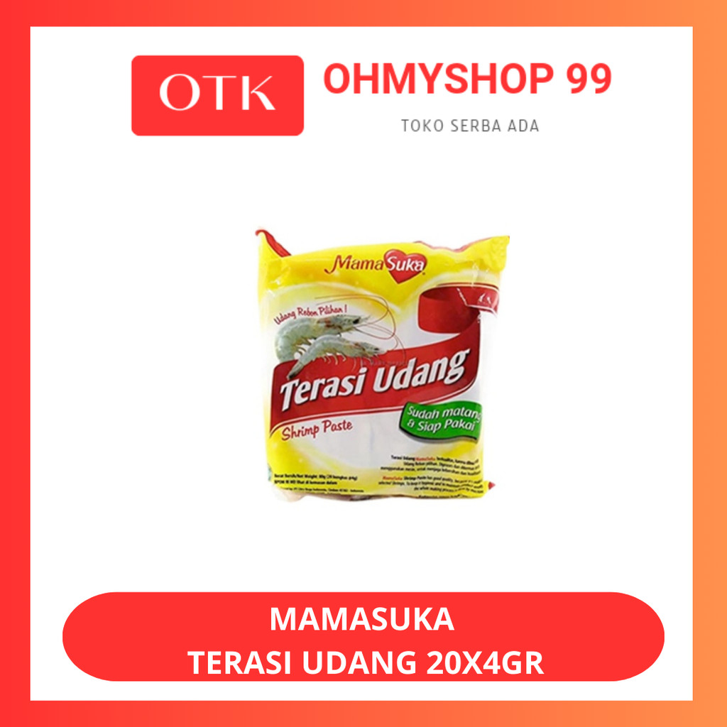 

Mamasuka Terasi Udang Sachet 4gr x 20pcs