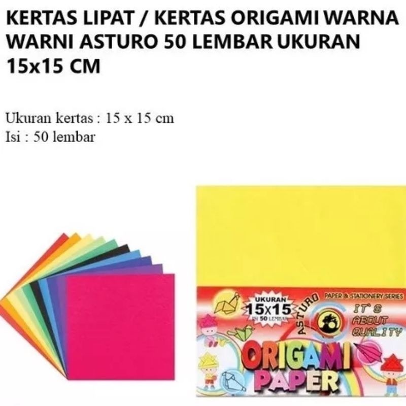 

KERTAS LIPAT Warna Ukuran 15x15cm Merk ASTURO 1 Pack isi 50lembar