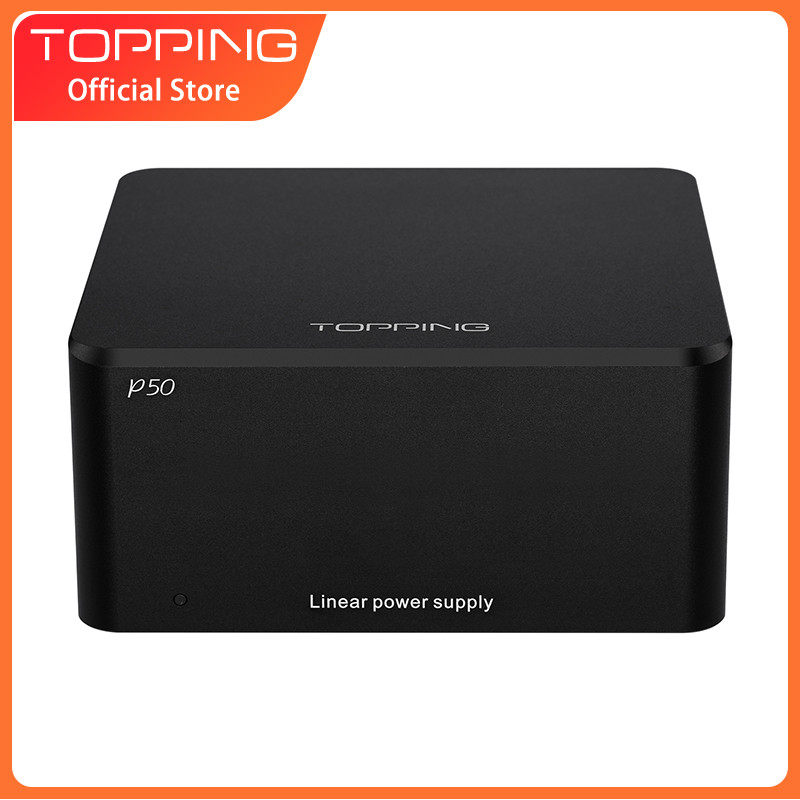 NEW TOPPING P50 Low Noise Linear Power Supply for Topping D50 D50s DX3 Pro D30