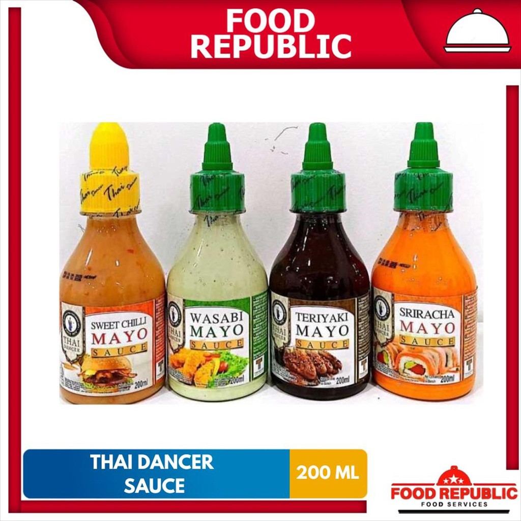 

Thai Dancer Mayo Sweet Chili / Wasabi /Teriyaki / Sriracha Sauce 200ML