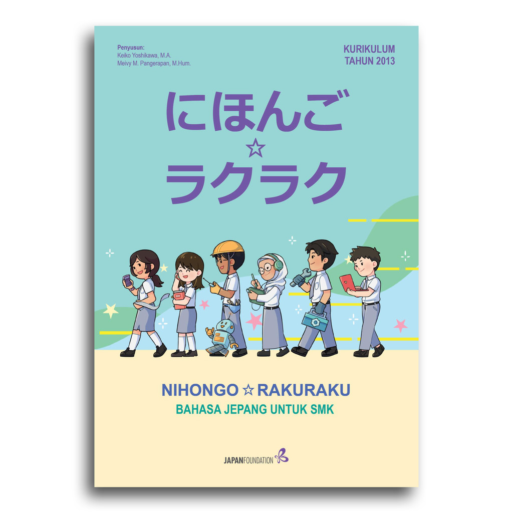Nihongo rakuraku bahasa jepang untuk smk