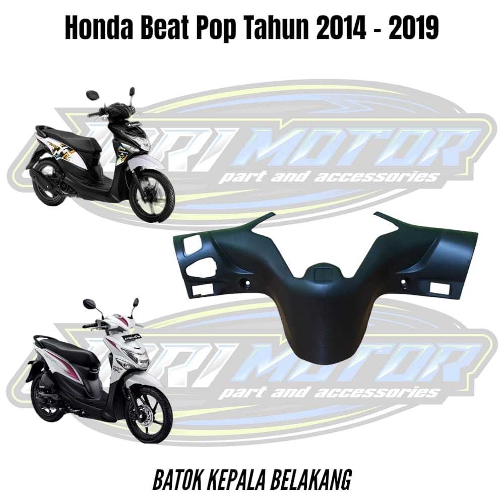 Batok Kepala Belakang Honda Beat Pop 2014 2015 2016 2017 2018 2019 / Body Kasar Beat