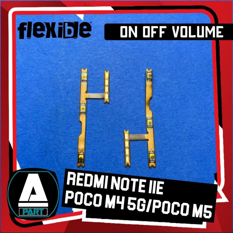 FLEXIBLE ON OFF VOLUME REDMI 10 5G /  REDMI NOTE 11E / POCO M4 5G /  FOCO M5