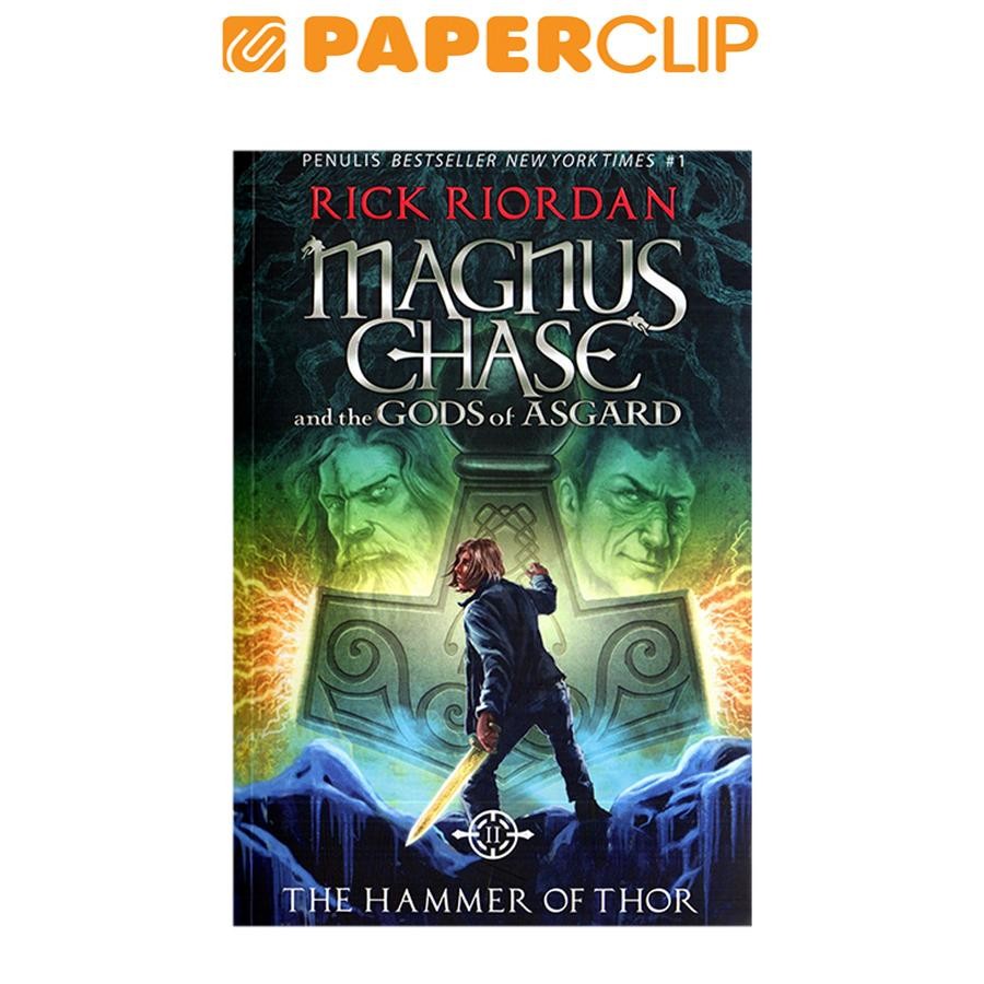 MAGNUS CHASE AND THE GODS OF ASGARD - THE HAMMER OF THOR