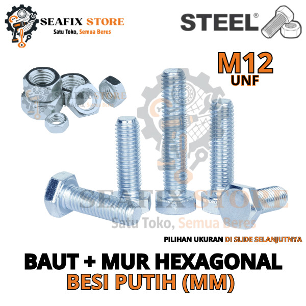 BAUT MUR BESI PUTIH HEX M12 X (PANJANG TINGGAL PILIH) - BAUT MUR KUNCI 19 UNF, BAUT MUR DRAT HALUS