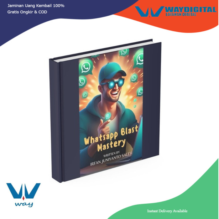

Trick WA Blast Mastery - Maksimalkan Whatsapp Blast untuk Promosi Gratis Secara Masif dan Meningkatkan Penjualan