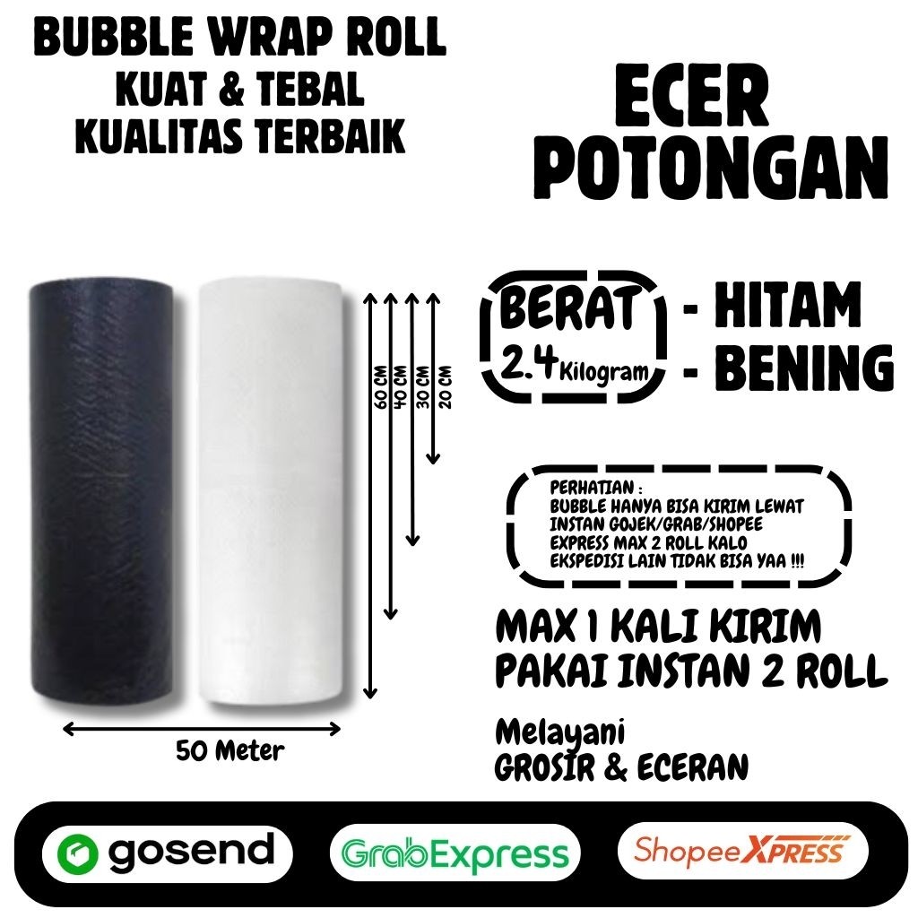 

Bubble Wrap Hitam/Bening Eceran Potongan Berat 2.4kg Panjang 50meter TERMURAH
