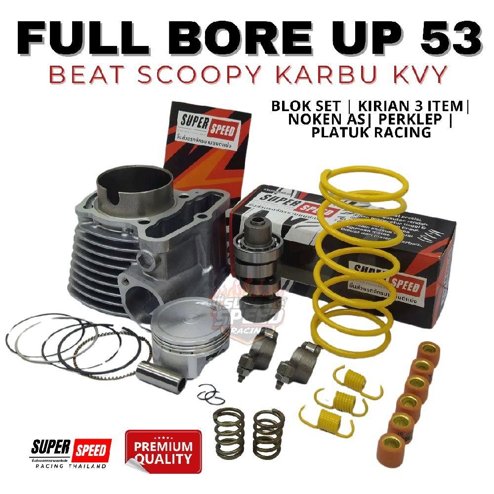 Full Bore Up 53 dan 54 MM Beat Karbu Scoopy Karbu Blok Seher 130 CC | Paket Kirian 3 item | Noken As