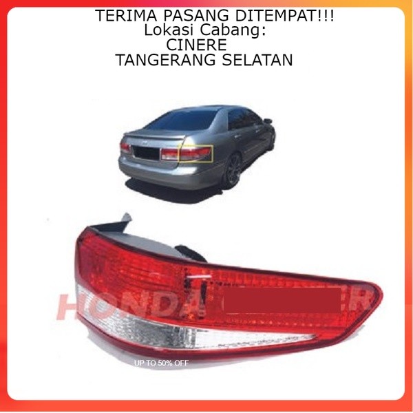 Stop lamp accord 2003 2004 2005 lampu belakang accord 2003 2004 2005 tail lamp accord 2003 2004 2005