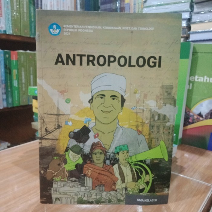 

ANTROPOLOGI SMA KELAS XI