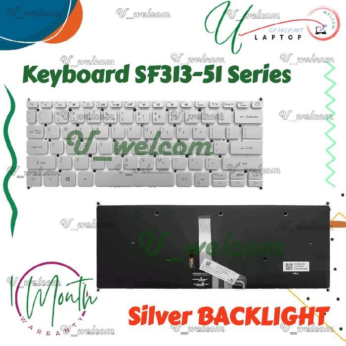 Keyboard Swift SF313-51 SF514-51 SF514-52 SF514-52t SF514-53 SF514-53t SF514-54 SF514-54t Silver Lam