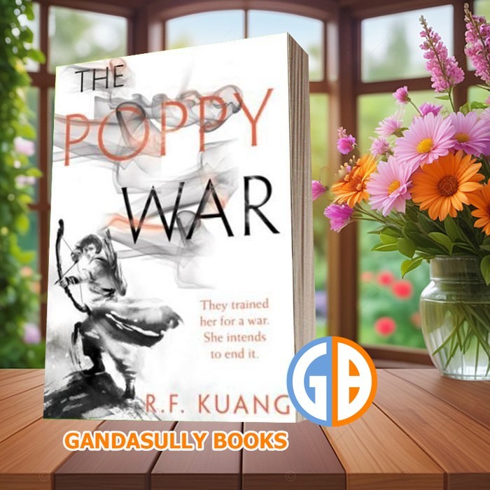 The Poppy War (The Poppy War #1) R F Kuang
