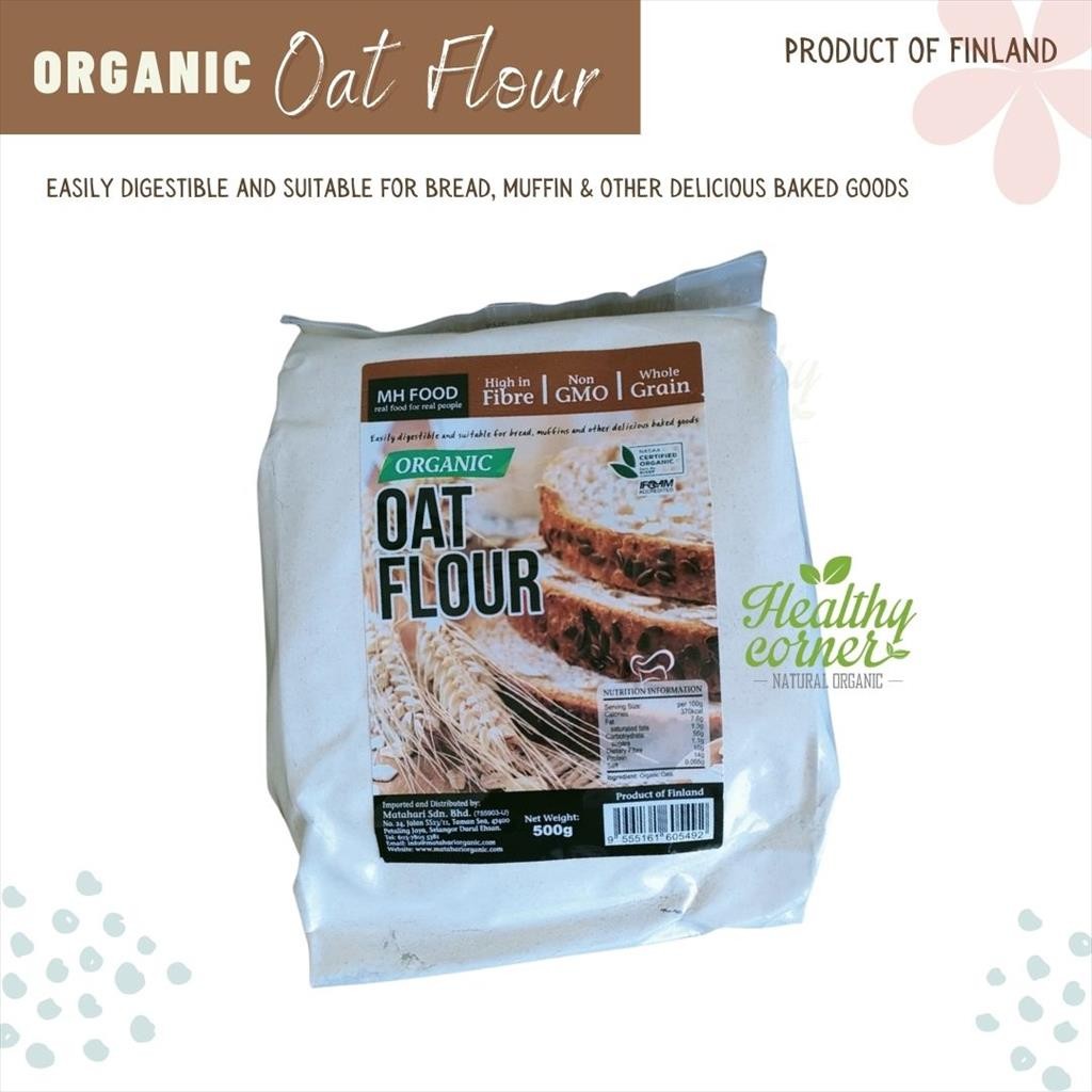 

MH Food - Organic Oat Flour 500g ( Tepung Oatmeal Organik ) GMO Free Whole Grain