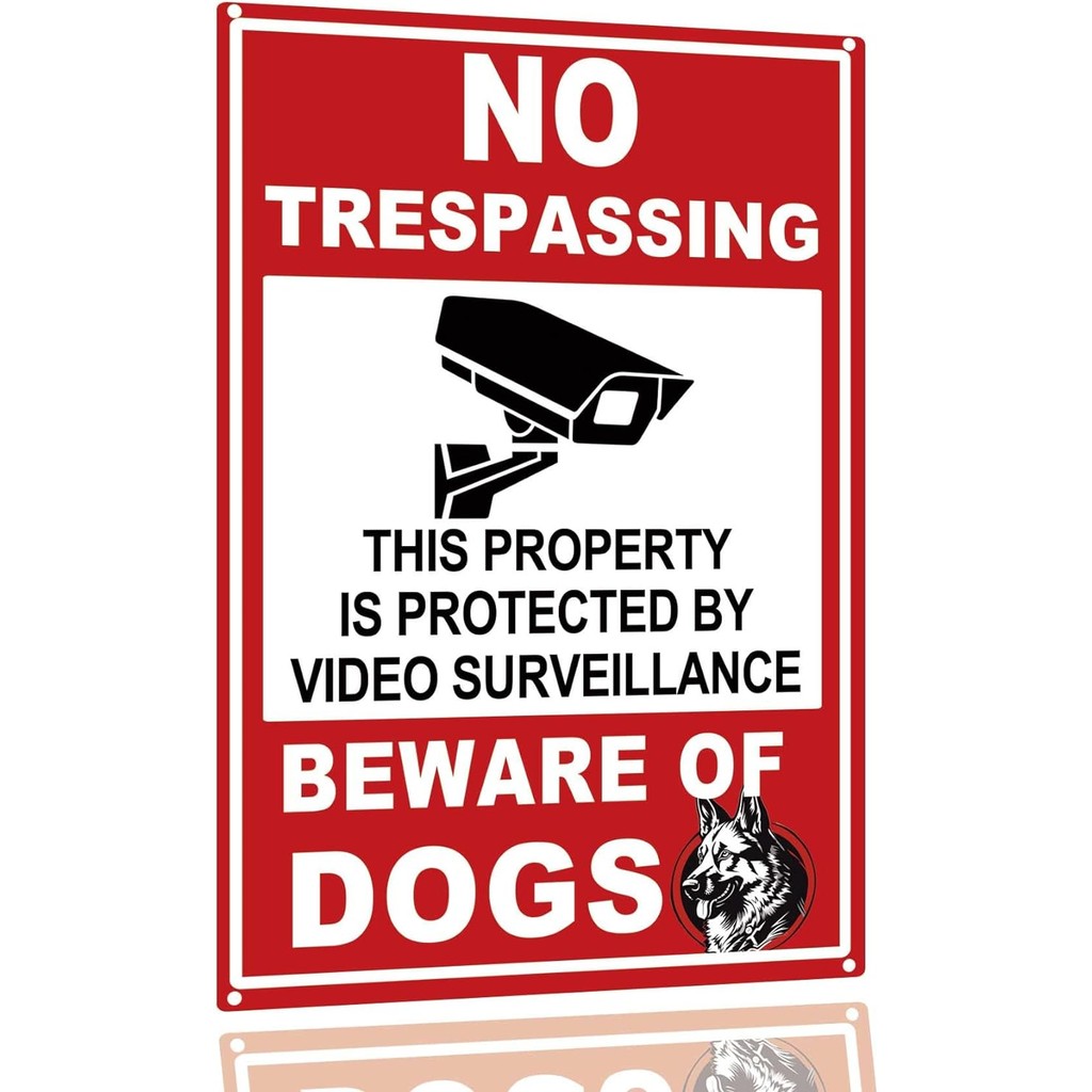 Dog Warning Signs Beware Of Dog Sign No Trespassing This Property Is Protected By Video Surveillance