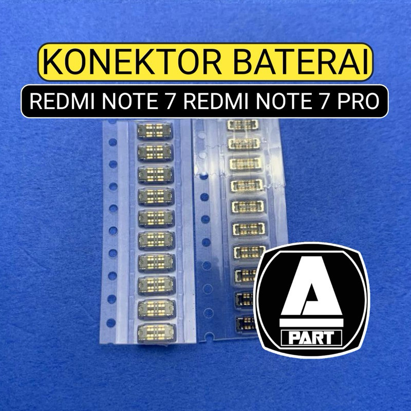 KONEKTOR BATERAI REDMI NOTE 7 REDMI NOTE 7 PRO