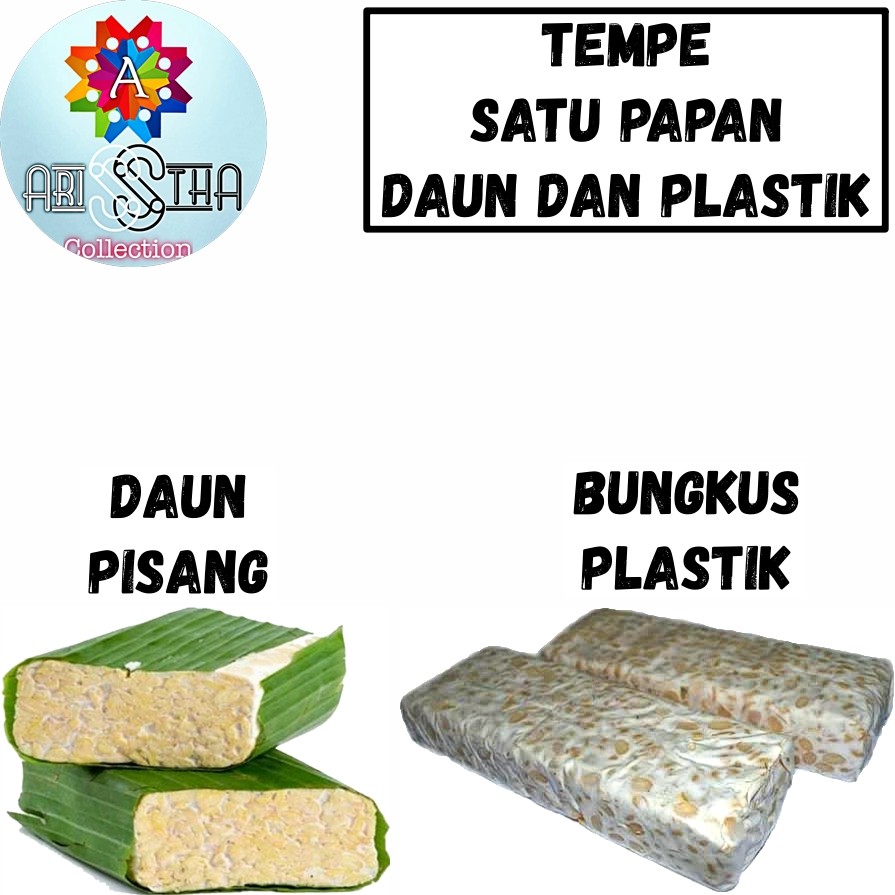 

Tempe Satu Papan Daun Pisang dan Bungkus Plastik