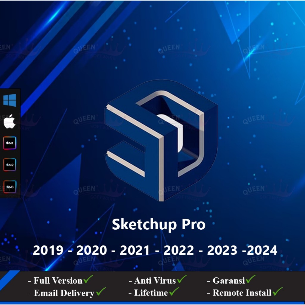 SketchUp Pro Win / Mac - M1 - M2 2019 - 2020 - 2021 - 2022 - 2023 - 2024