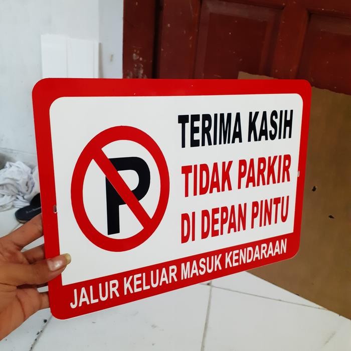

papan petunjuk dilarang parkir - 20cmx40cm