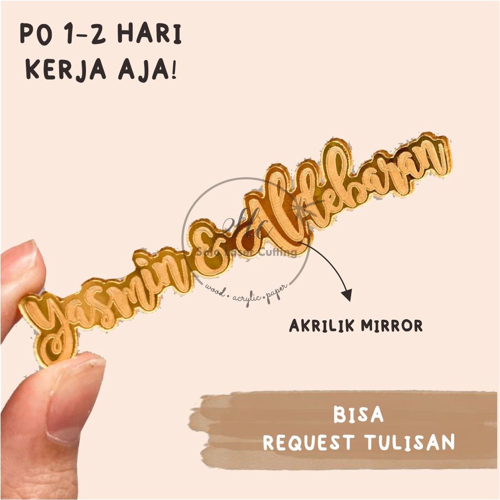 Cutting Grafir Nama Akrilik Custom Dekorasi Hiasan Mahar Laser Cutting Ukiran Akrilik Mirror cutting