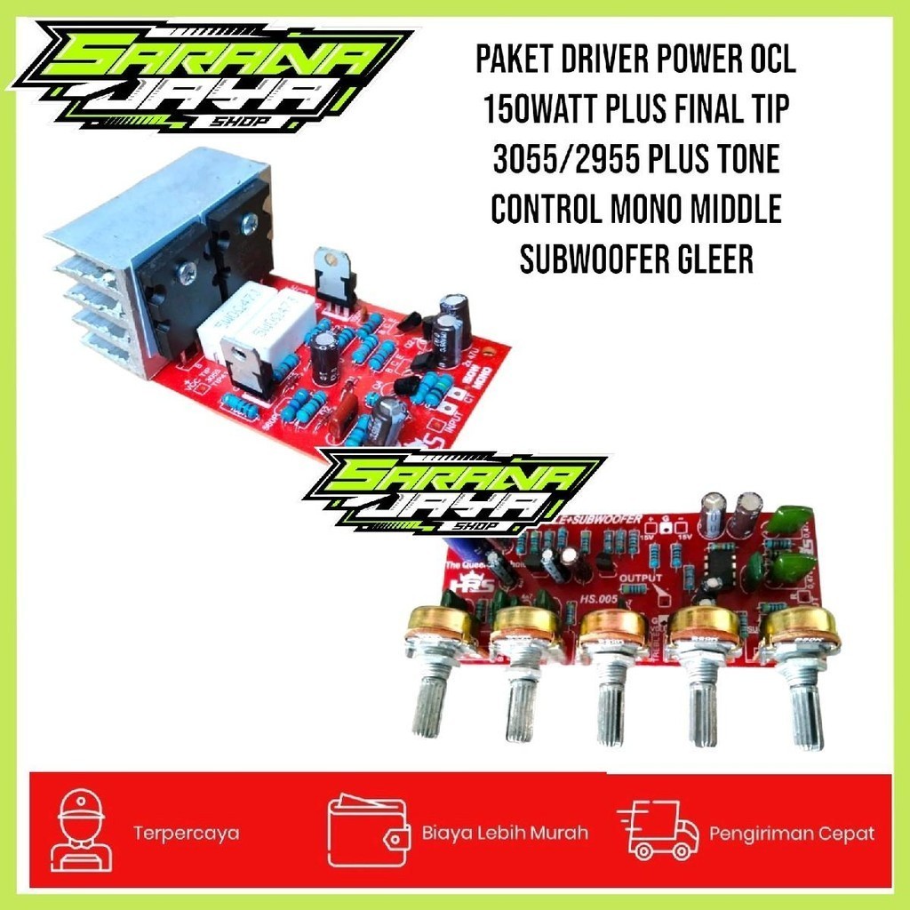 PAKET Driver Power OCL 150watt Plus Final TIP 3055/2955 Plus Tone Control Mono Middle Subwoofer