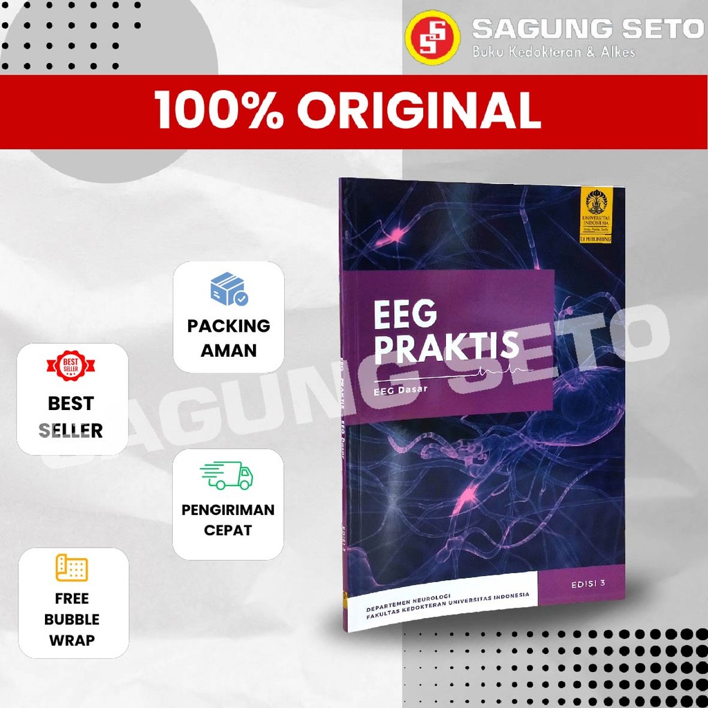 BUKU EEG PRAKTIS - EEG DASAR EDISI 3 - DEPT NEUROLOGI FKUI