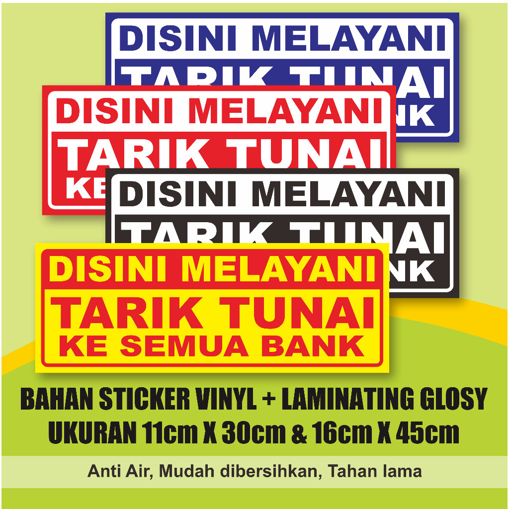 

STIKER MELAYANI TARIK TUNAI SEMUA BANK + LAMINASI GLOSSY