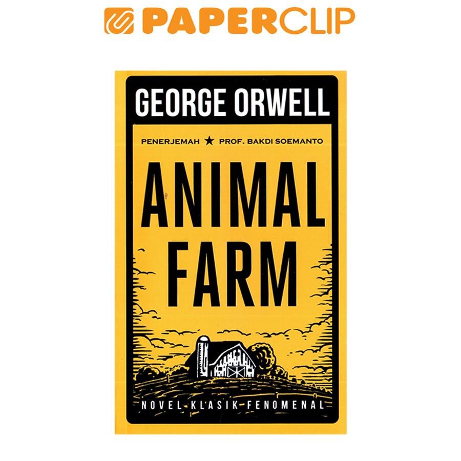 ANIMAL FARM (GEORGE ORWELL)