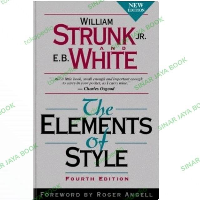 

The Elements of Style, Fourth Edition