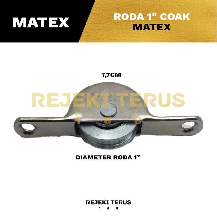 Roda 1" inch Coak Matex Pintu Lemari Jendela Sliding Geser