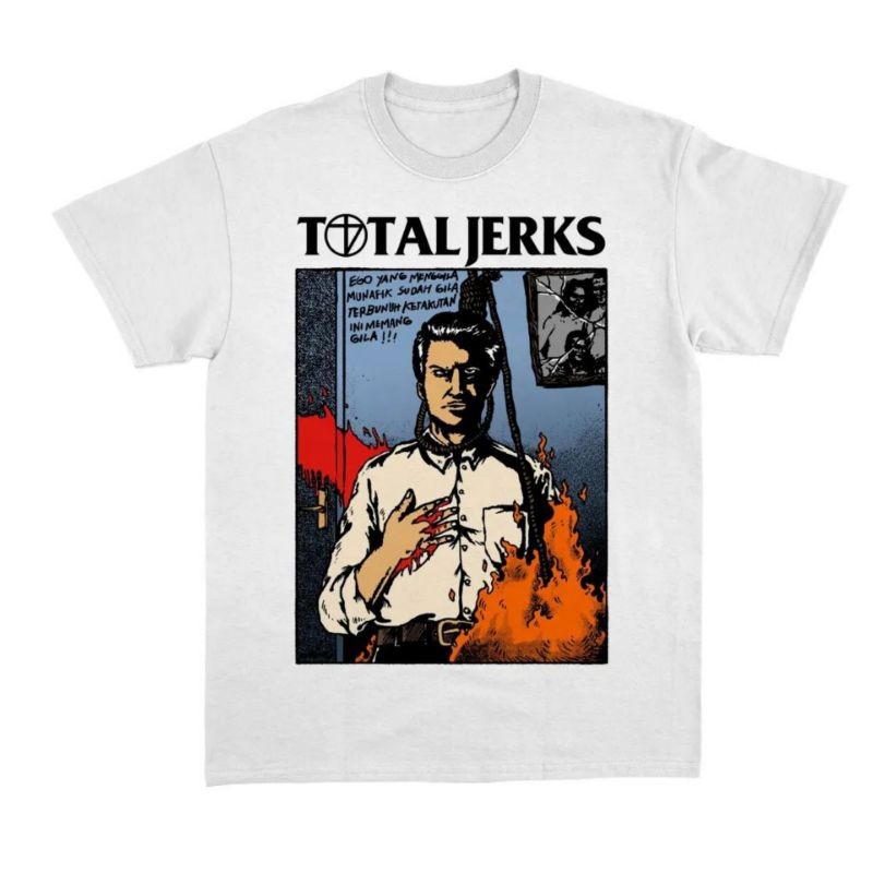 Tshirt TOTAL JERKS - SUDAH GILA - Putih - Total Jerks Official Merchandise
