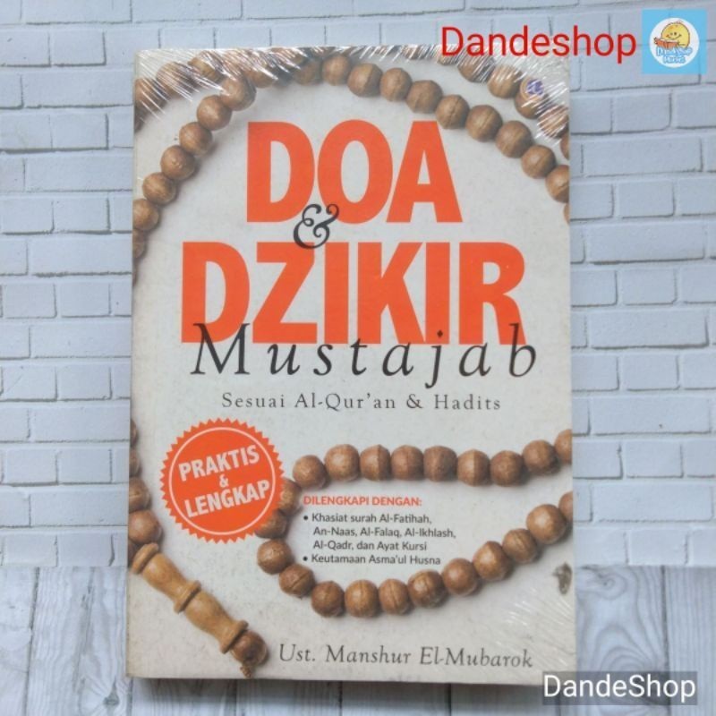 Doa & Dzikir Mustajab Sesuai Al-Qur'an & Hadits - Buku Oleh Ust Manshur El-Mubarok ORIGINAL