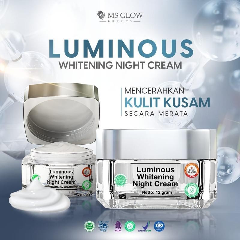 MS Glow - Whitening Luminous Night Cream Malam Krim Flek Hitam Membandel BPOM Whitening