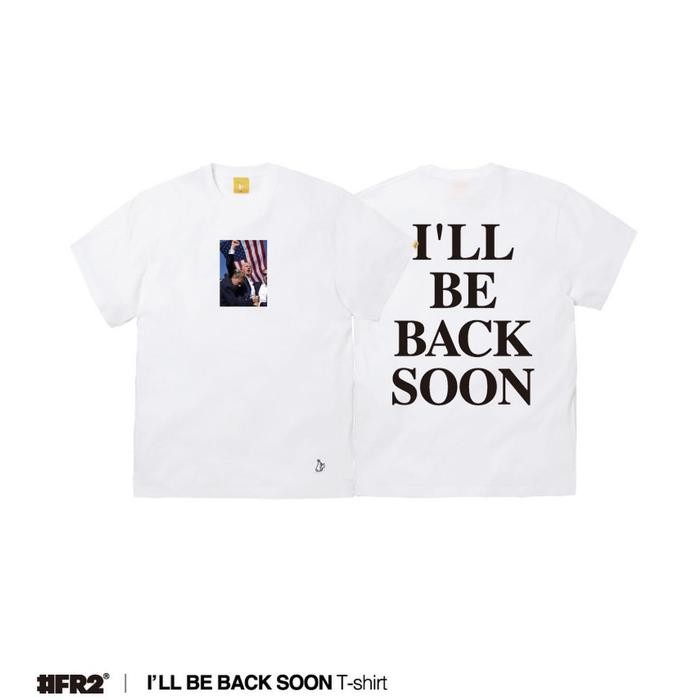 (TOP) Fxxking Rabbits FR2 Trump I'll Be Back Soon Tee