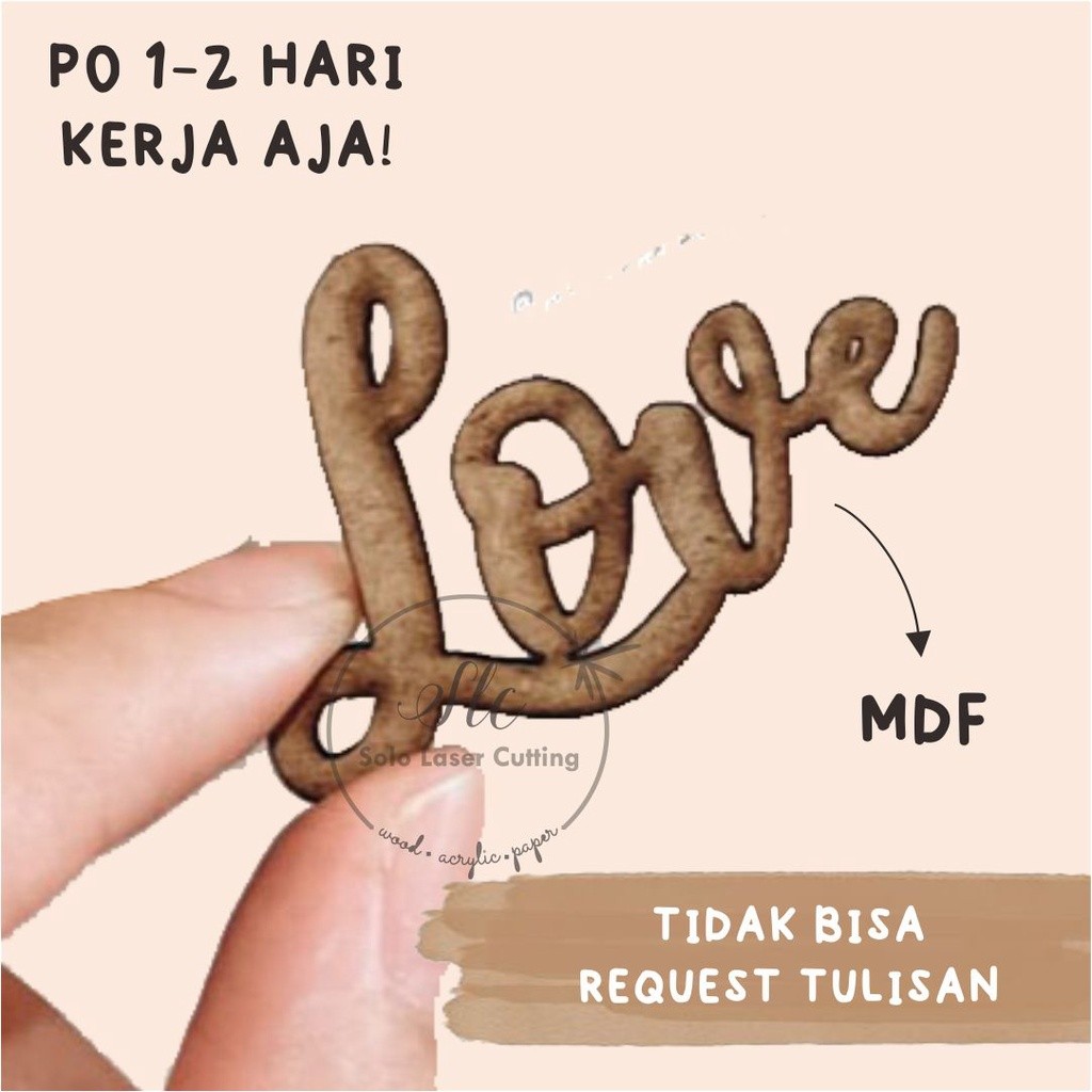 MDF CHIPBOARD text LOVE size 4 x 3 cm UKIRAN KAYU CALLIGRAPHY LOVE KALIGRAFI LOVE TULISAN UKIRAN KAY