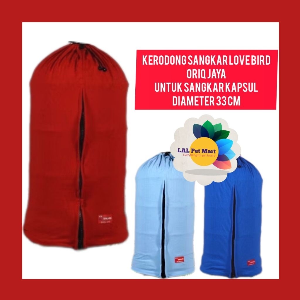 Kerodong Lovebird oriq jaya krodong sangkar kapsul 33 cm