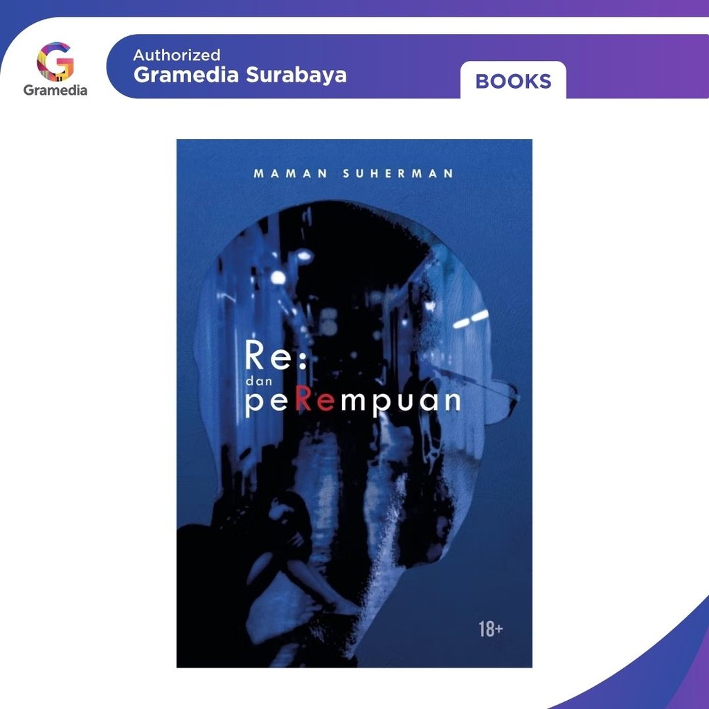 Gramedia Surabaya -Re: dan peREmpuan Re: dan peREmpuan