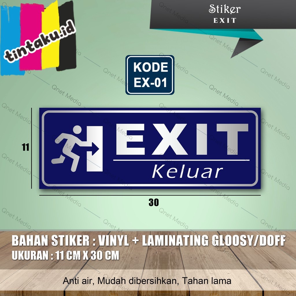 

STIKER EXIT KELUAR + LAMINATING GLOSSY/DOFF