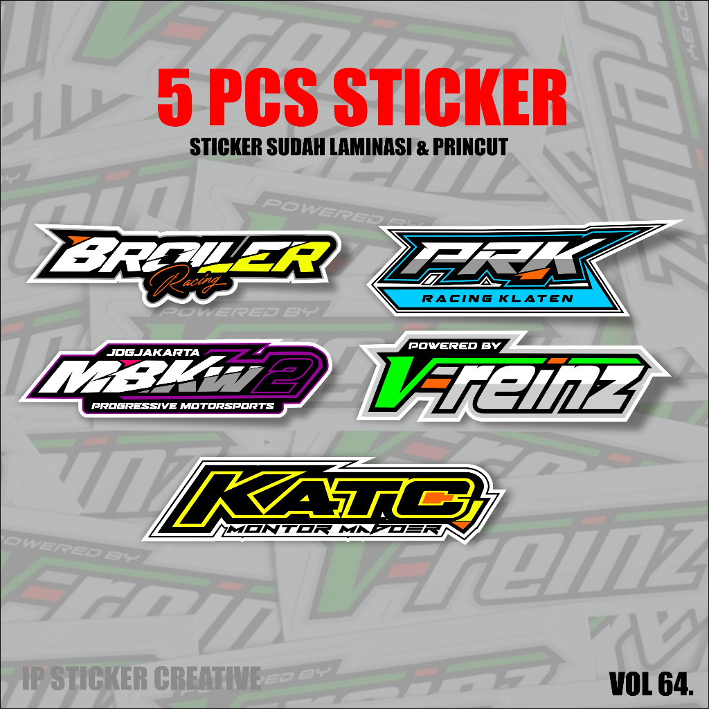 Stiker Pack Bengkel 5pcs Racing Team Racing Hell, Katc, Prk Klaten, Vreinz, Broiler Racing, Mbkw2